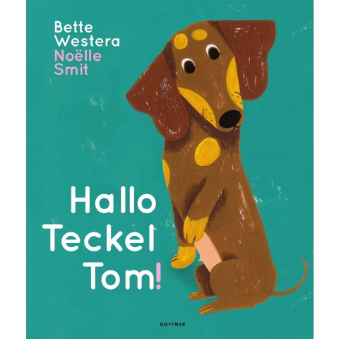 Hallo Teckel Tom (Hardback)