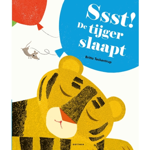 Ssst! De tijger slaapt (Hardback)