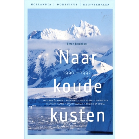 Naar koude kusten 1990-1992 (Paperback)