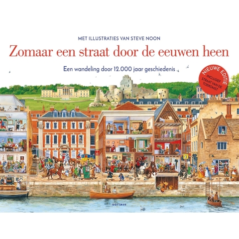 Zomaar een straat door de eeuwen heen (Hardback)