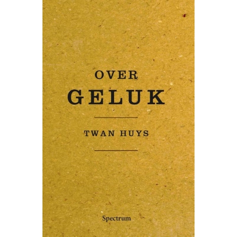 Over geluk (Paperback)