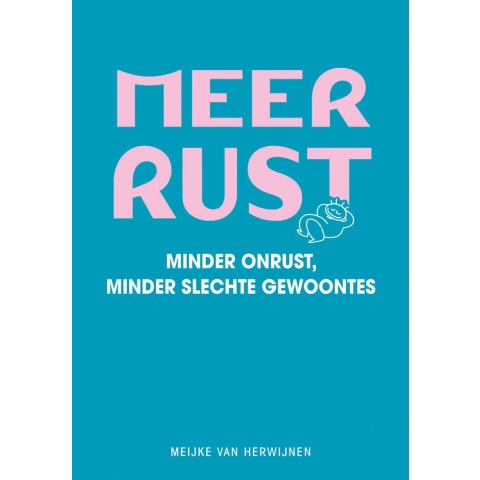 Meer rust (Paperback)