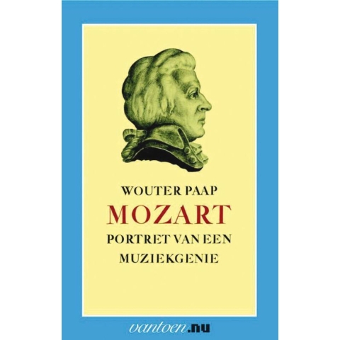 Mozart, portret van een muziekgenie (Paperback)