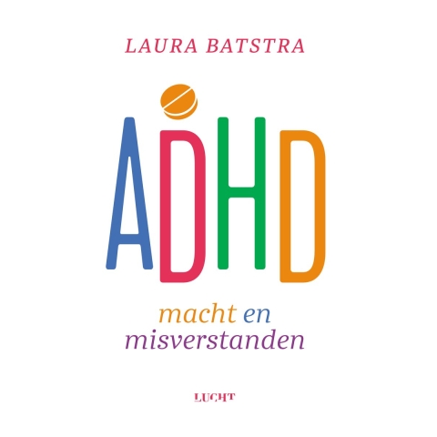 ADHD macht en misverstanden (Paperback)