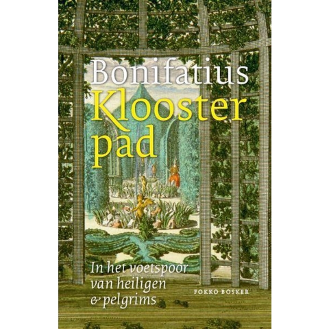 Bonifatius Kloosterpad (Paperback)