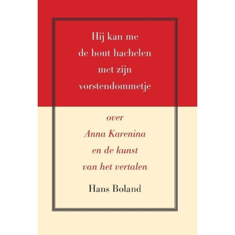 Hij kan me de bout hachelen met zijn vorstendommetje (Paperback)