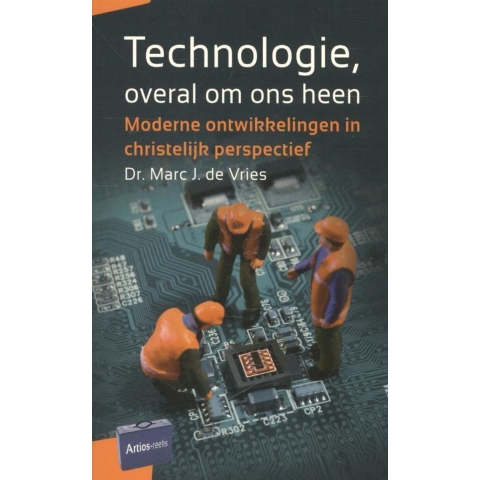 Technologie, overal om ons heen (Paperback)