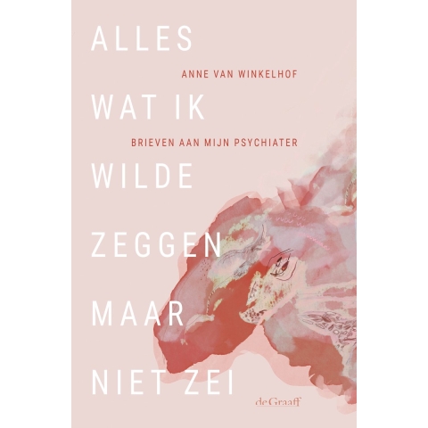 Alles wat ik wilde zeggen maar niet zei (Paperback)