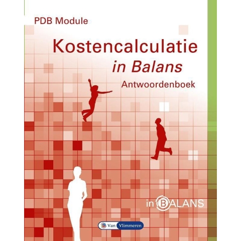 PDB module kostencalculatie in balans (Paperback)