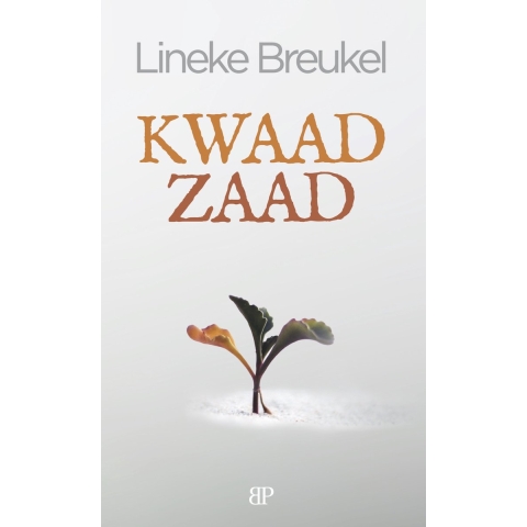 Kwaad zaad (Paperback)