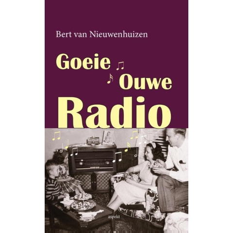 Goeie ouwe radio (Paperback)