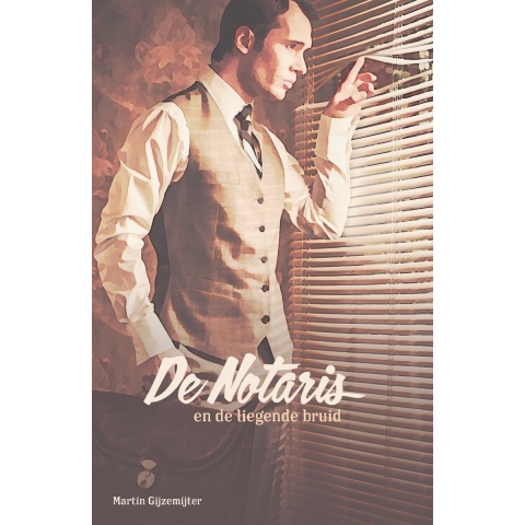 De notaris en de liegende bruid (Paperback)