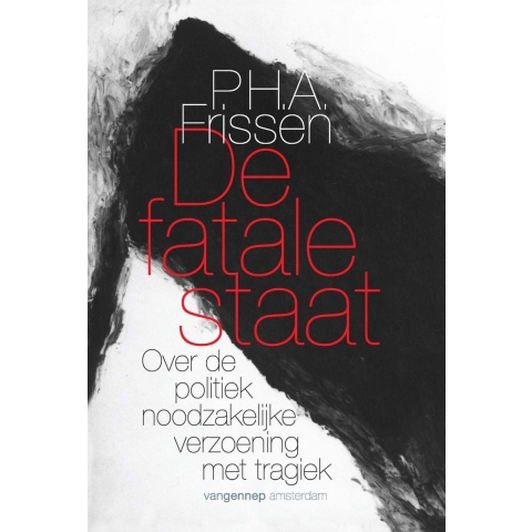 De fatale staat (Paperback)
