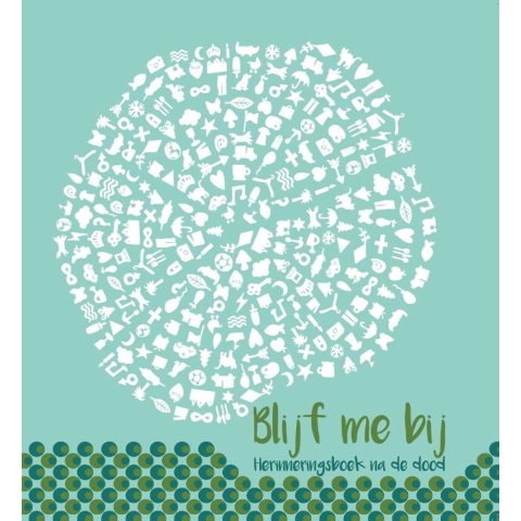 Blijf me bij (Hardback)