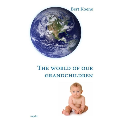 The world of our grandchildren (Paperback)