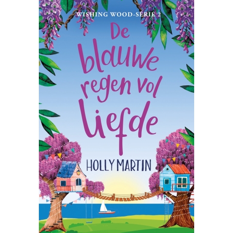 De blauweregen vol liefde (Paperback)