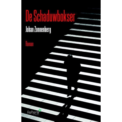 De schaduwbokser (Paperback)
