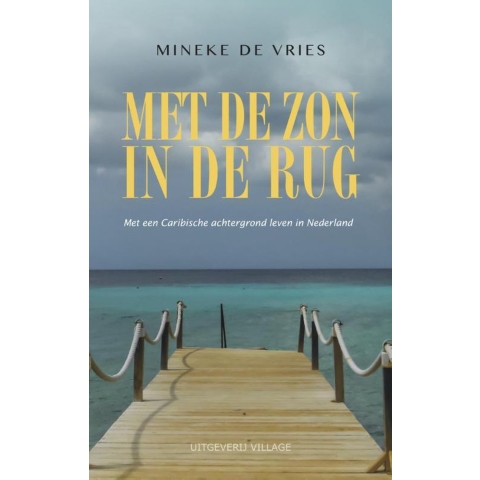 Met de zon in de rug (Paperback)