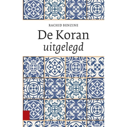 De Koran uitgelegd (Paperback)
