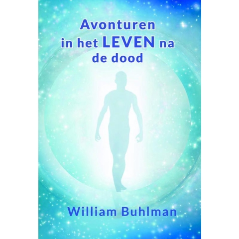Avonturen in het leven na de dood (Paperback)