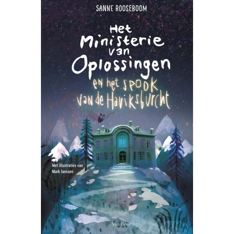 Het Ministerie van Oplossingen en het spook van de Haviksburcht (Hardback)