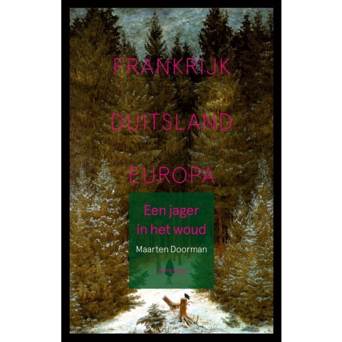Een jager in het woud (Paperback)