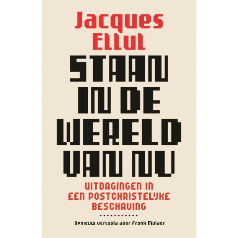 Staan in de wereld van nu (Paperback)