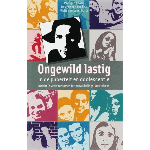 Ongewild lastig in de puberteit en adolescentie (Paperback)