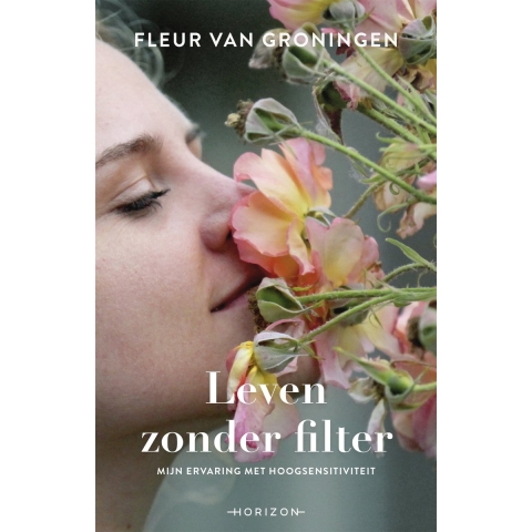Leven zonder filter (Paperback)