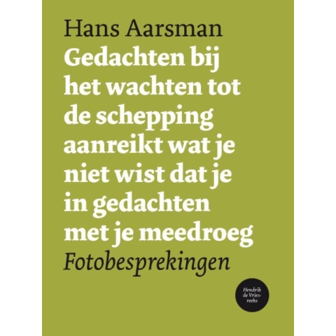 Gedachten bij het wachten tot de schepping aanreikt wat je niet wist dat je in gedachten met je meed