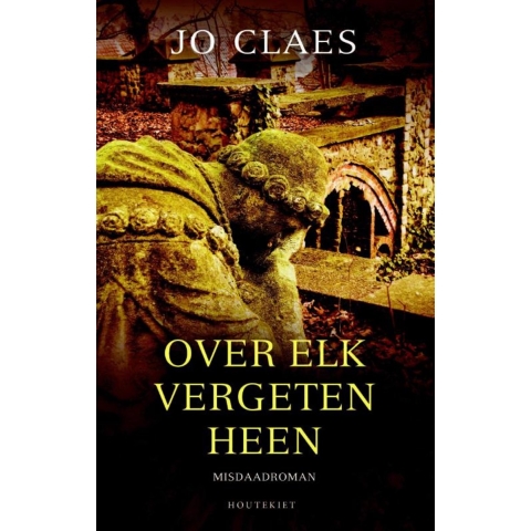 Over elk vergeten heen (Paperback)