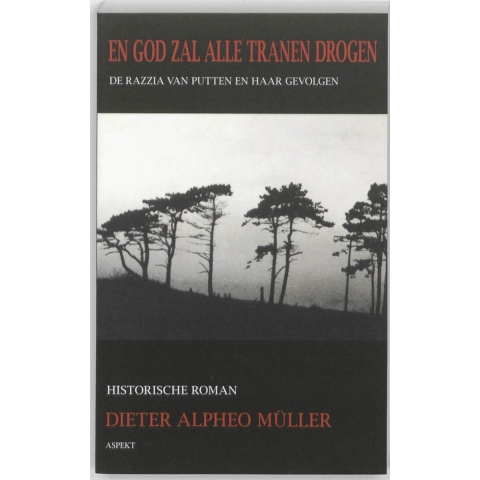 En God zal alle tranen drogen (Paperback)