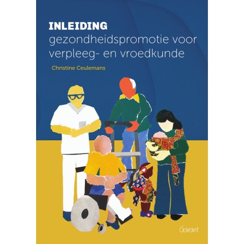 Inleiding gezondheidspromotie voor verpleeg- en vroedkunde (Paperback)