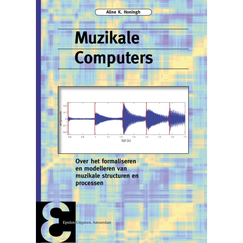 Muzikale computers (Paperback)