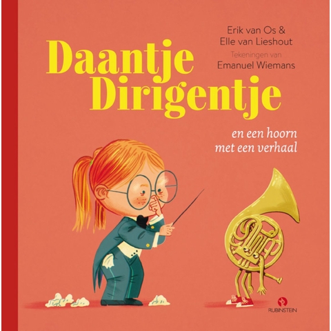 Daantje Dirigentje en een hoorn met een verhaal (Hardback)
