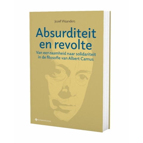 Absurditeit en revolte (Paperback)