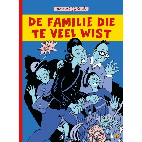 De familie die te veel wist (Hardback)