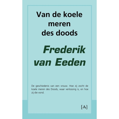 Van de koele meren des doods (Paperback)
