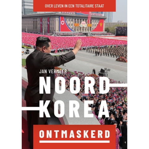 Noord-Korea ontmaskerd (Paperback)