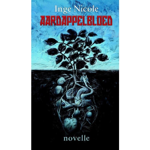 Aardappelbloed (Hardback)