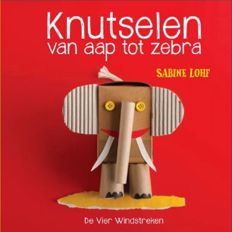 Knutselen van aap tot zebra (Hardback)