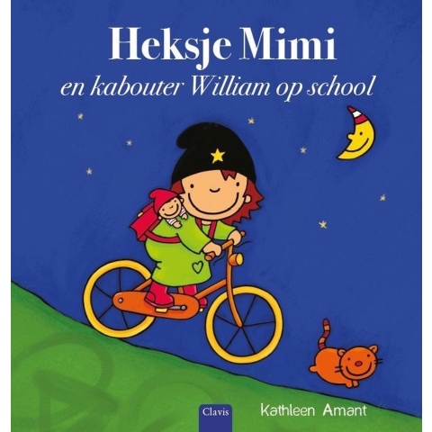 Heksje Mimi en kabouter William op school (Hardback)