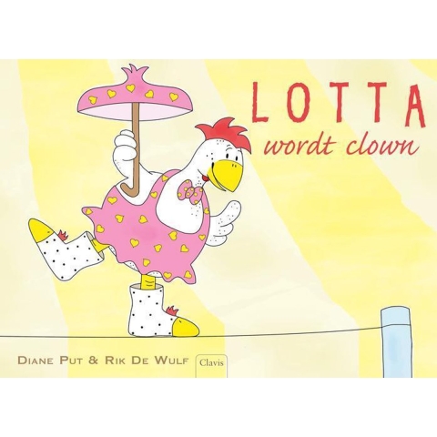 Lotta wordt clown (Hardback)