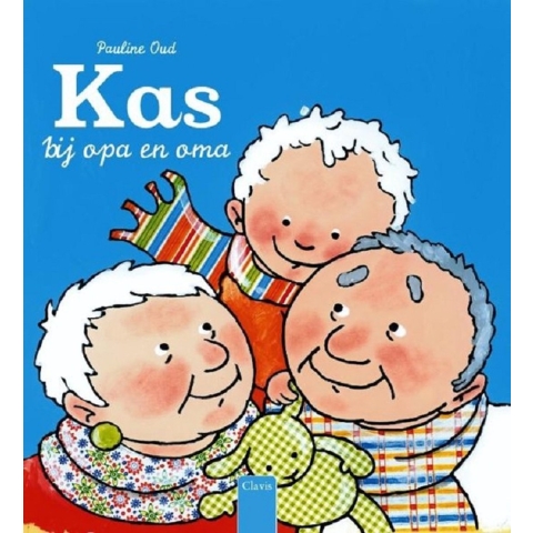 Kas bij opa en oma (Hardback)