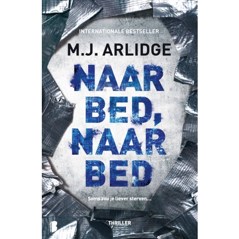 Naar bed, naar bed (Paperback)