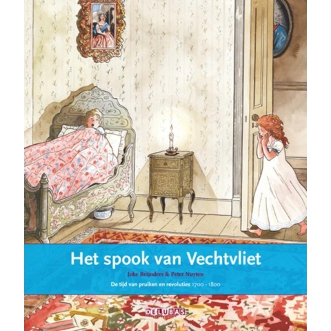 Het spook van Vechtvliet (Hardback)