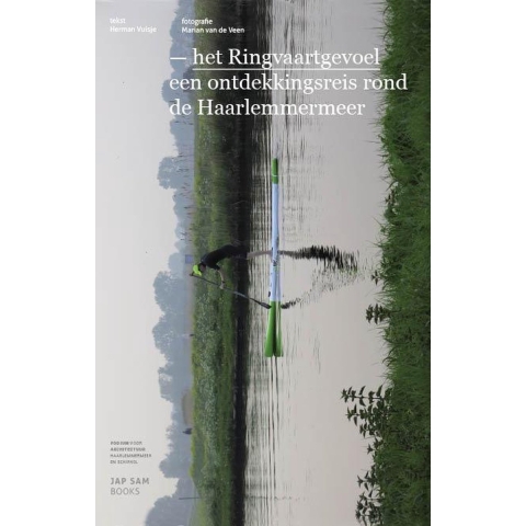Het ringvaartgevoel (Paperback)