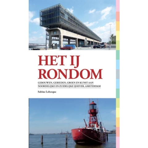 Het IJ Rondom (Paperback)
