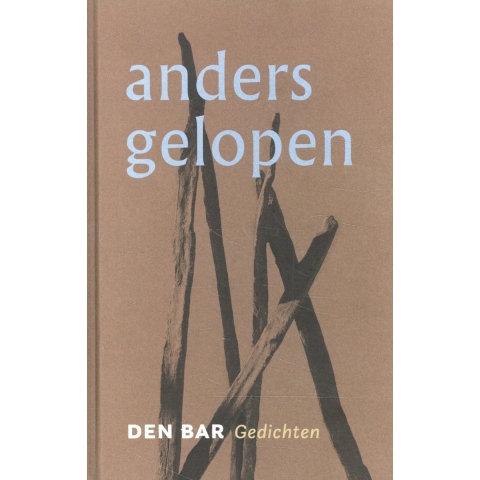 Anders gelopen (Hardback)