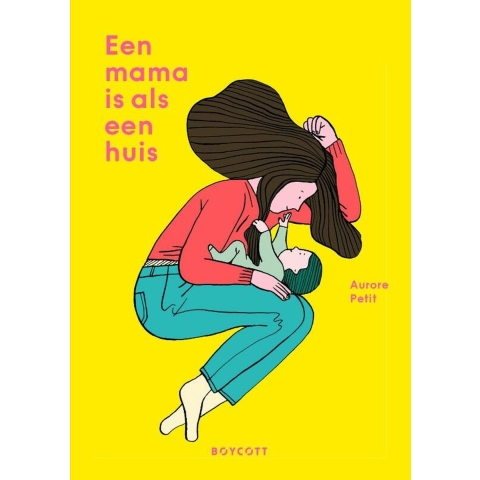 Een mama is als een huis (Hardback)